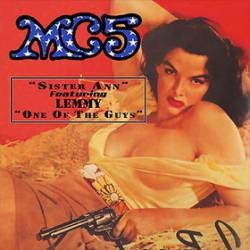 MC5 : Sister Ann - One of the Guys